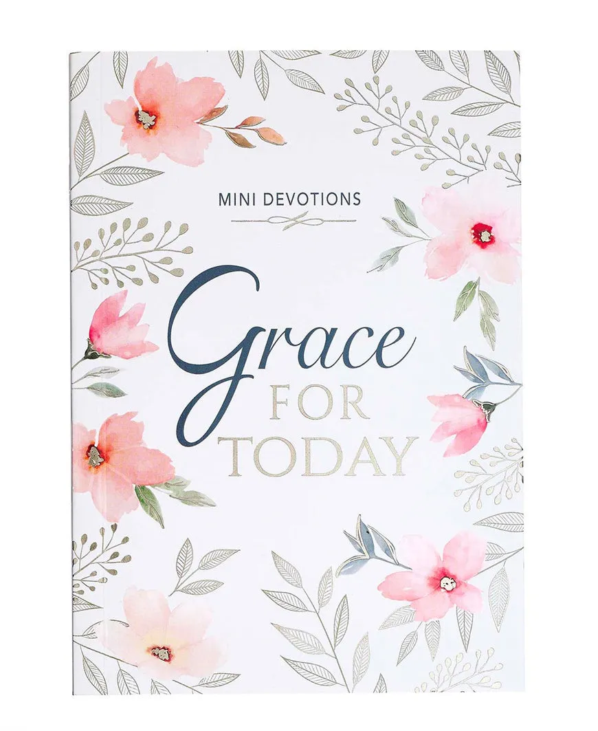 Grace for Today Mini Devotions