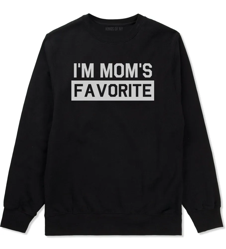 Im Moms Favorite Funny Son Mens Crewneck Sweatshirt