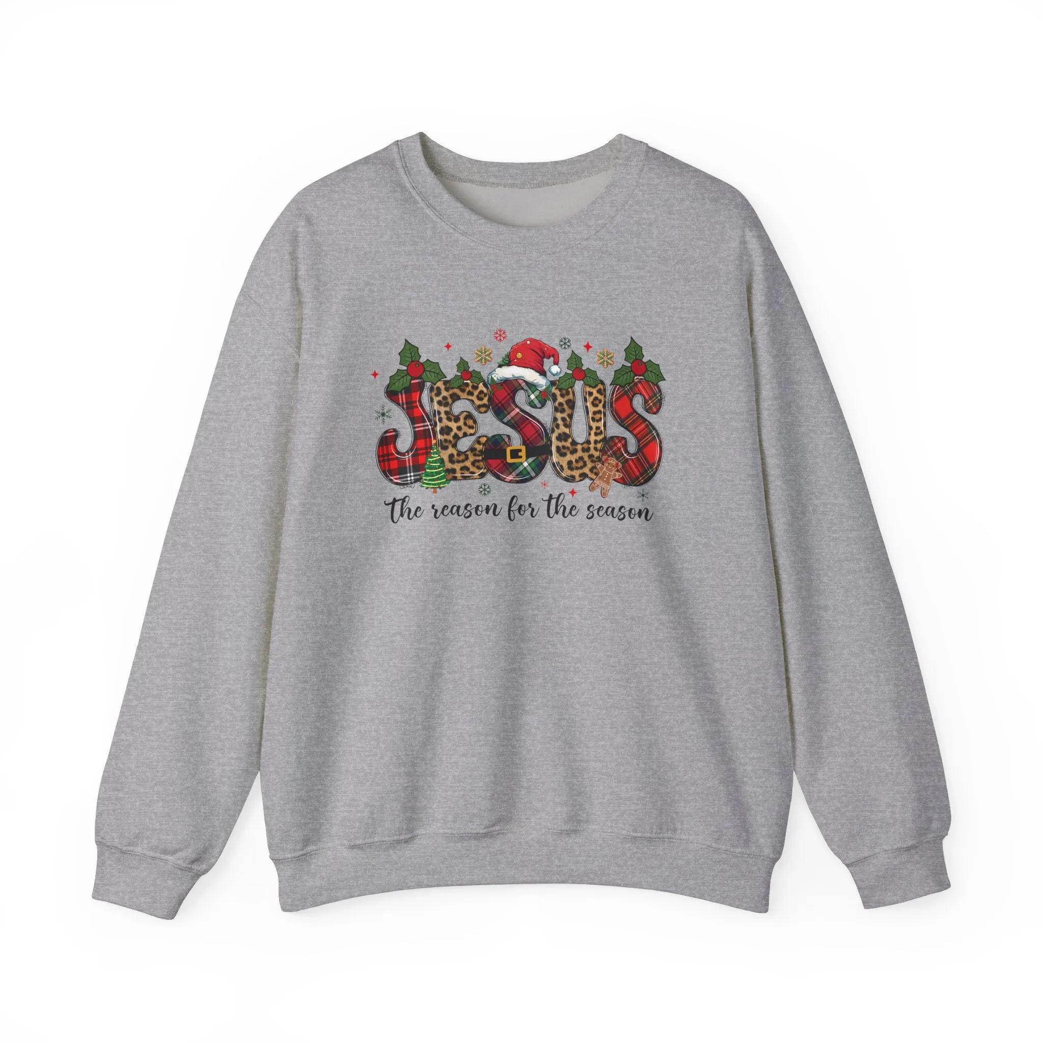 Jesus Is The Reason For The Season - Unisex Christmas Sweatshirt