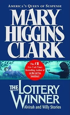 THe Lottery Winner (Alvirah & Willy #2)